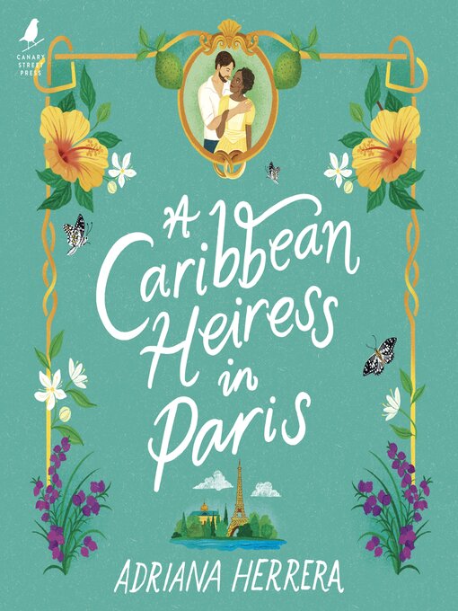 Title details for A Caribbean Heiress in Paris by Adriana Herrera - Wait list